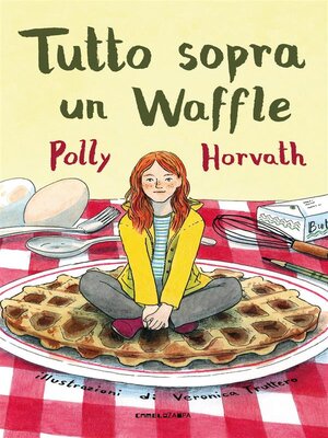 cover image of Tutto sopra un Waffle
